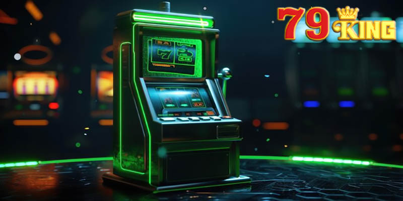 Các loại game slots tại 79king